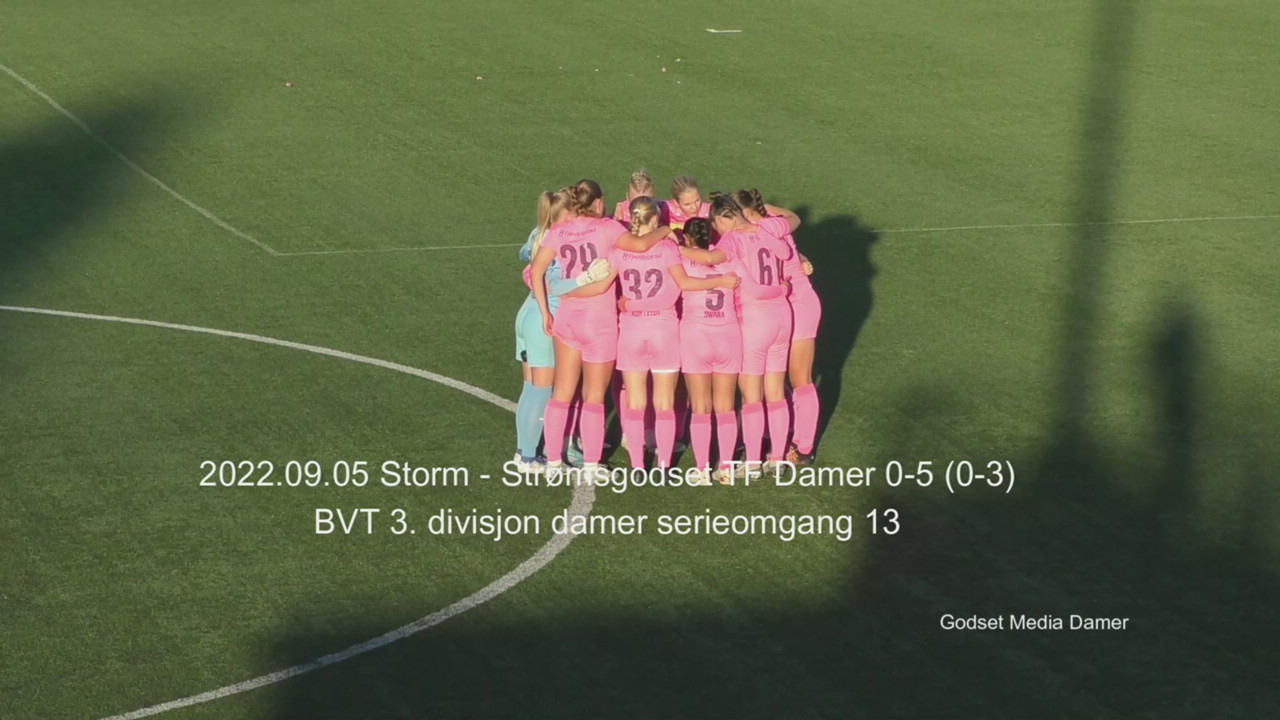 2022.09.05 Storm - Strømsgodset TF Damer 0-5 (0-3) målene